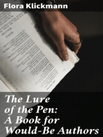 The Lure of the Pen: A Book for Would-Be Authors