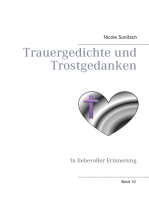 Trauergedichte und Trostgedanken: In liebevoller Erinnerung