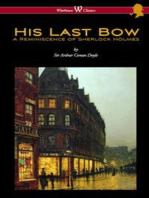 His Last Bow: A Reminiscence of Sherlock Holmes: with original illustrations