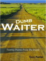 Dumb Waiter: 20 Poems from the Inside