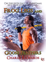 Frog Legs and Goose Feathers