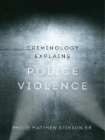 Criminology Explains Police Violence