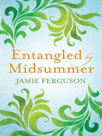 Entangled by Midsummer