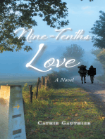 Nine-Tenths Love