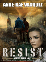 Resist: Among Us Trilogy, #2