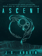 Ascent: A YA Dystopian Space Adventure: The Crimson Dust Cycle, #1