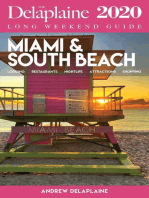 Miami & South Beach - The Delaplaine 2020 Long Weekend Guide: Long Weekend Guides