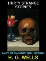 Thirty Strange Stories: Tales of Macabre and Uncanny