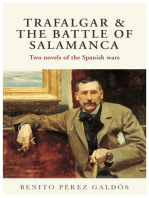 Trafalgar & The Battle of Salamanca: Two novels of the Spanish wars