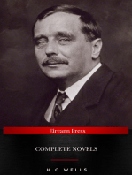The Complete Novels of H. G. Wells: Over 55 Works: The Time Machine, The Island of Doctor Moreau, The Invisible Man, The War of the Worlds, The History of Mr. Polly, The War in the Air and many more