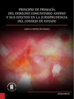 Principio de primacía del derecho comunitario andino: y sus efectos en la jurisprudencia del Consejo de Estado