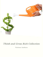 Think and Grow Rich Collection - The Essentials Writings on Wealth and Prosperity