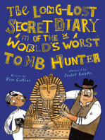 The Long-Lost Secret Diary of the World’s Worst Tomb Hunter