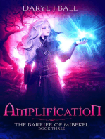 Amplification: The Barrier Of Mibekel, #3