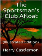 The Sportman's Club Afloat