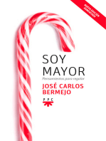 Soy mayor: pensamientos para regalar: Nueva edición