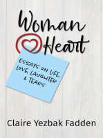 Woman@Heart: Essays on Life, Love, Laughter and Tears