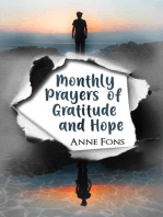 Monthly Prayers of Gratitude and Hope: Writings of My Faith, #1