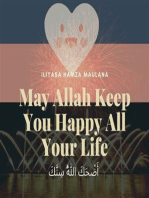 May Allah Keep You Happy All Your Life