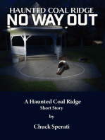 No Way Out: Haunted Coal Ridge, #20