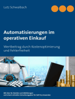 Automatisierungen im operativen Einkauf: Wertbeitrag durch Kostenoptimierung und Fehlerfreiheit  im Einkauf