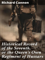 Historical Record of the Seventh, or the Queen's Own Regiment of Hussars