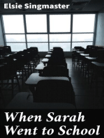 When Sarah Went to School