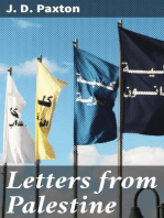 Letters from Palestine: Written during a residence there in the years 1836, 7 and 8