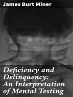 Deficiency and Delinquency: An Interpretation of Mental Testing