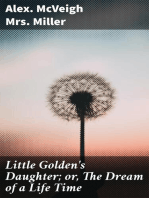 Little Golden's Daughter; or, The Dream of a Life Time