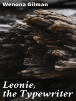 Leonie, the Typewriter: A Romance of Actual Life