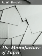 The Manufacture of Paper: With Illustrations, and a Bibliography of Works Relating to Cellulose and Paper-Making