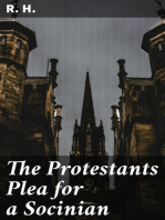 The Protestants Plea for a Socinian