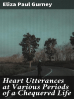 Heart Utterances at Various Periods of a Chequered Life