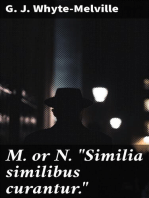 M. or N. "Similia similibus curantur."
