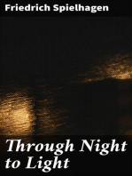 Through Night to Light: A Novel