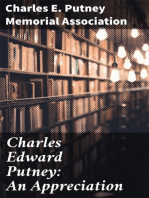 Charles Edward Putney: An Appreciation