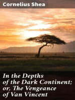 In the Depths of the Dark Continent; or, The Vengeance of Van Vincent