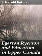 Egerton Ryerson and Education in Upper Canada