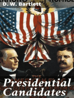 Presidential Candidates: Containing Sketches, Biographical, Personal and Political, of Prominent Candidates for the Presidency in 1860