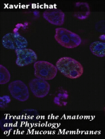 Treatise on the Anatomy and Physiology of the Mucous Membranes: With Illustrative Pathological Observations