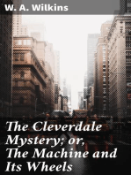 The Cleverdale Mystery; or, The Machine and Its Wheels