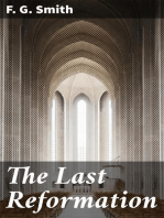 The Last Reformation