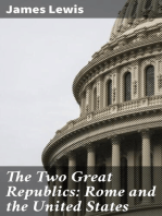 The Two Great Republics: Rome and the United States