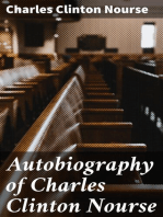 Autobiography of Charles Clinton Nourse: Prepared for use of Members of the Family