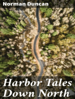Harbor Tales Down North: With an Appreciation by Wilfred T. Grenfell, M.D