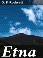 Etna: A History of the Mountain and of its Eruptions