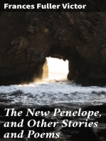 The New Penelope, and Other Stories and Poems