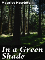 In a Green Shade: A Country Commentary