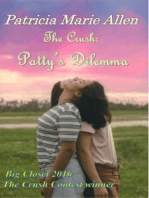 The Crush: Patty's Delimma